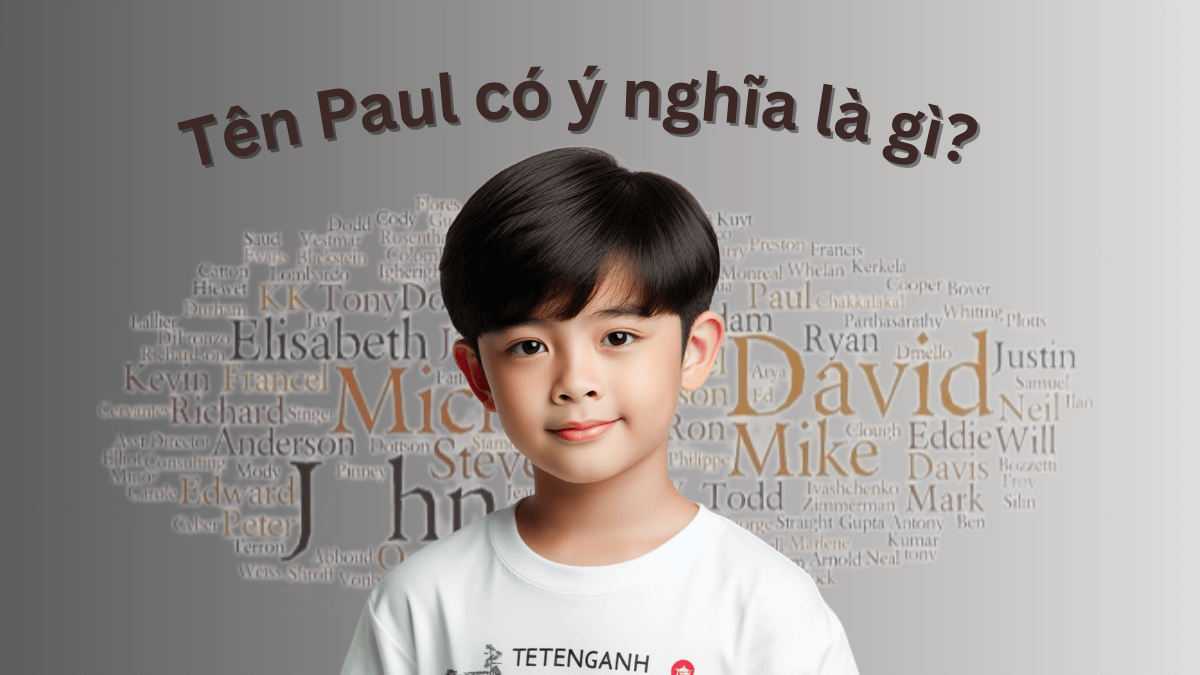 Tên Paul có ý nghĩa là gì?