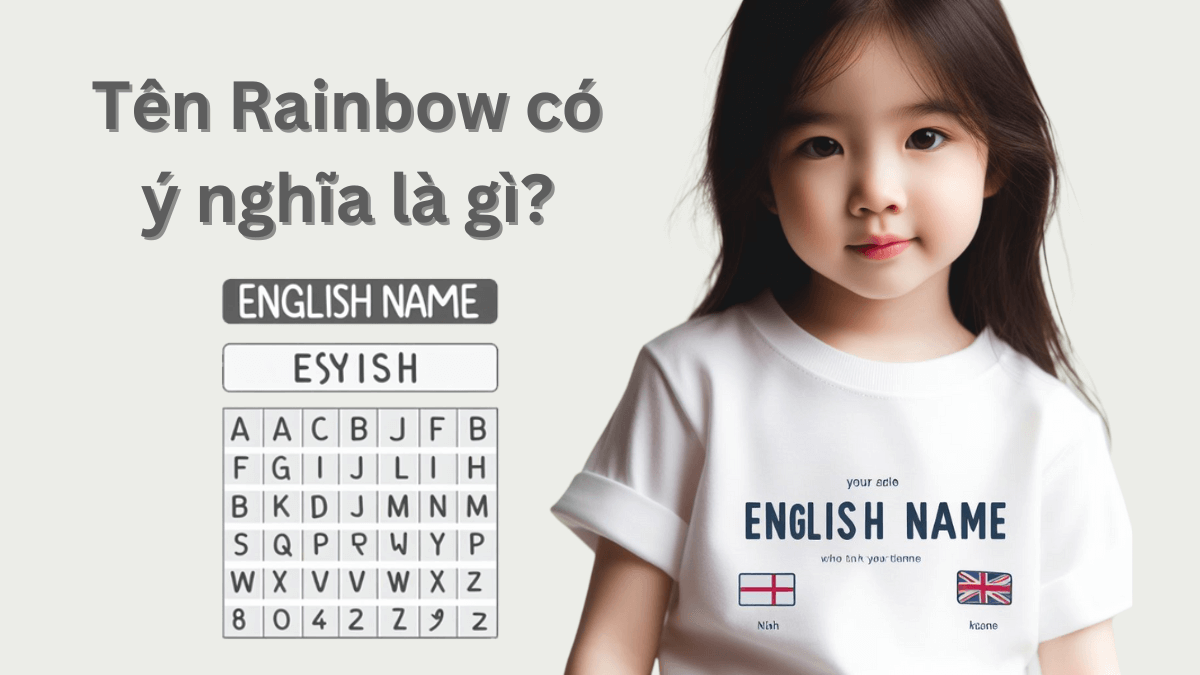 Tên Rainbow có ý nghĩa là gì?