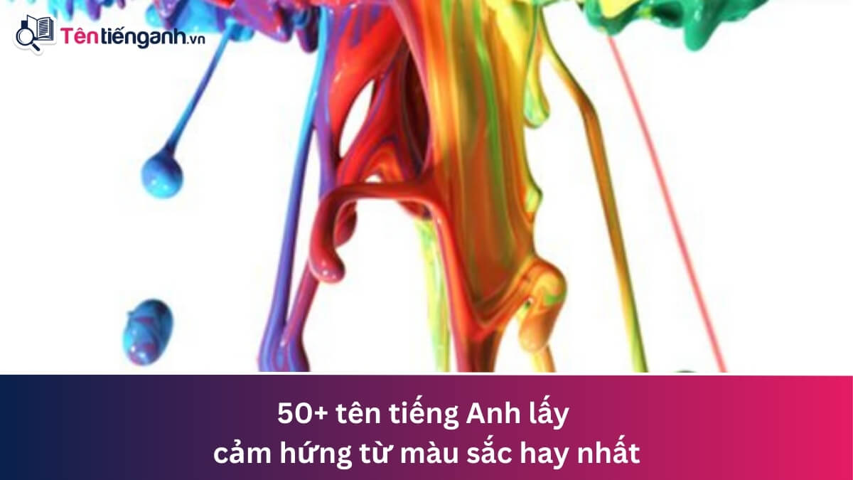 tên tiếng anh theo màu sắc