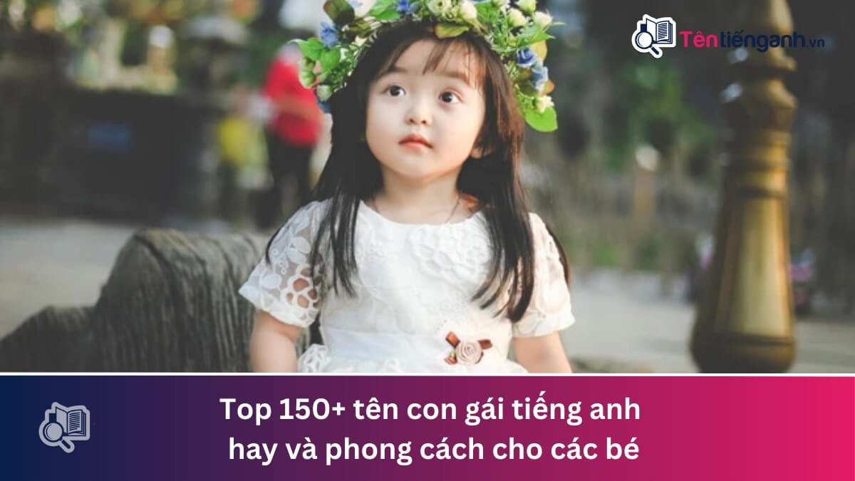 tên con gái tiếng anh hay