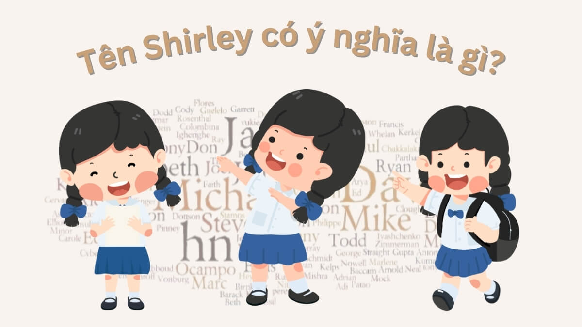 Tên Shirley có ý nghĩa là gì?