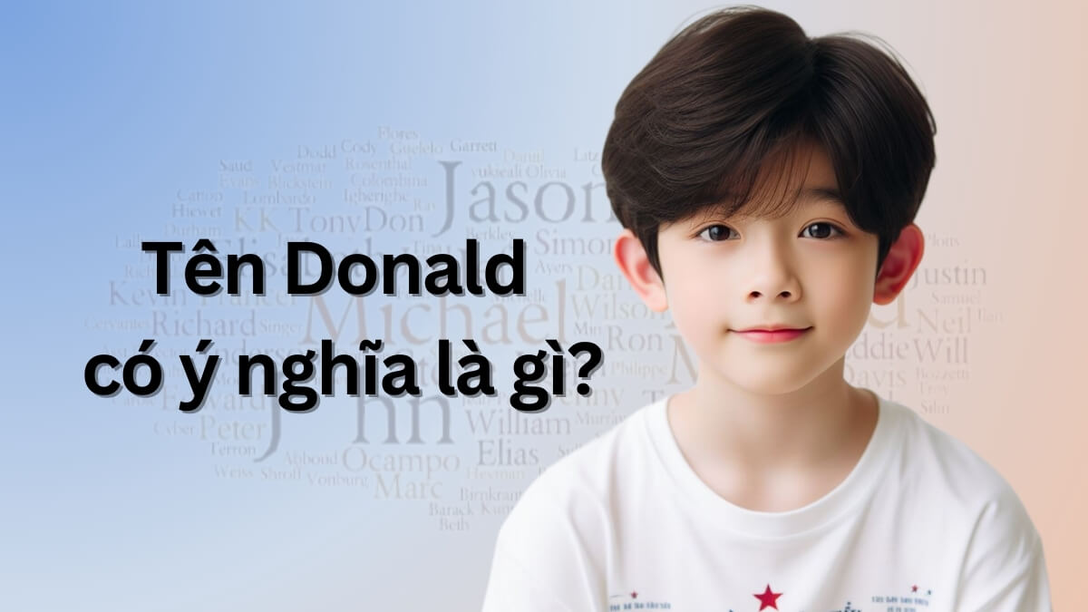 Tên Donald có ý nghĩa là gì?