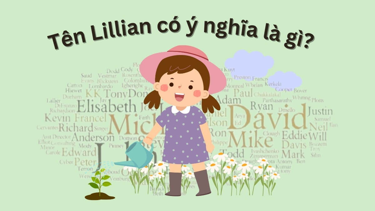 Tên Lillian có ý nghĩa là gì?