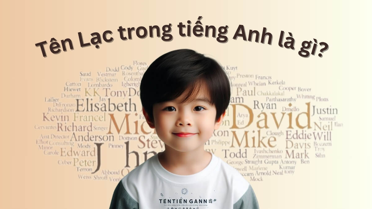 Tên Lạc trong tiếng Anh là gì?