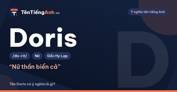 Tên Doris có ý nghĩa là gì? Nàng tiên biển trong thần thoại Hy Lạp
