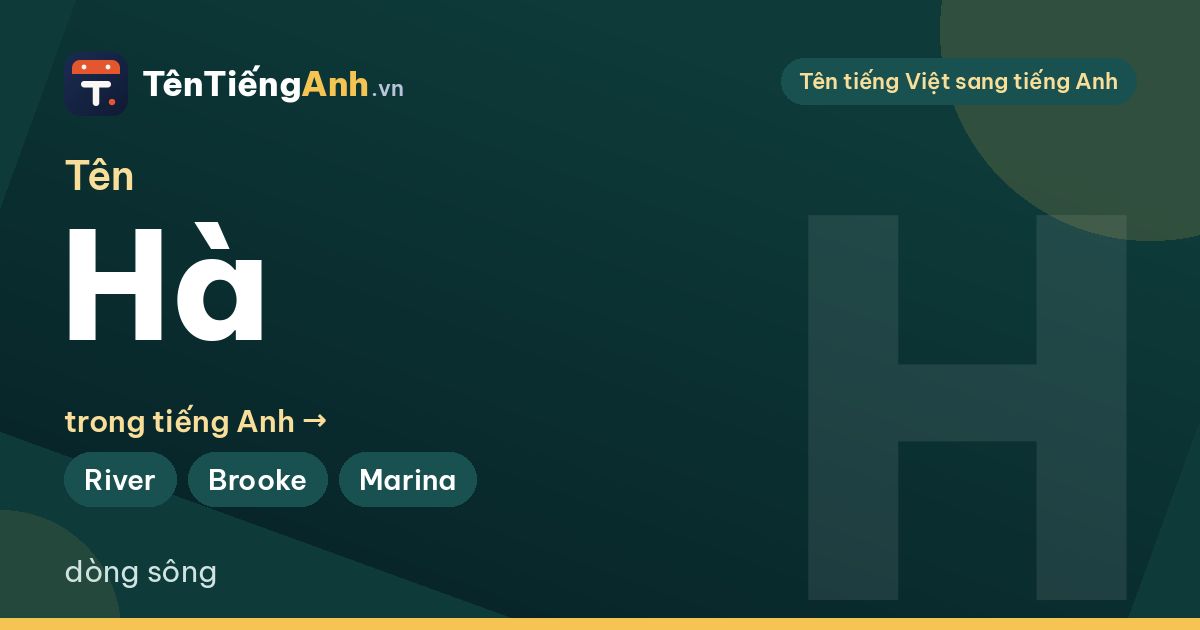 Tên Hạ trong tiếng Anh là gì? Ý nghĩa tên Hạ và 13 tên tiếng Anh mang nắng mùa hè