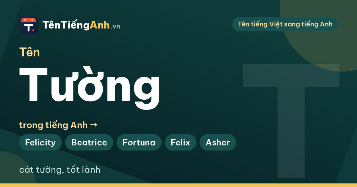 Tượng tiếng Anh là gì? Tên Tường, Tưởng, Tượng trong tiếng Anh và gợi ý tên hay