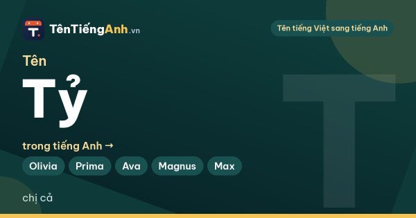 Tỷ trọng tiếng Anh là gì? Tên Tỷ trong tiếng Anh và gợi ý tên hay